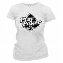 Tričko dámske - Play Poker