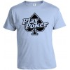 Tričko pánske - Play Poker