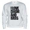 Mikina - I Love Drum and Bass