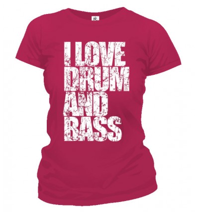 Tričko dámske - I Love Drum and Bass